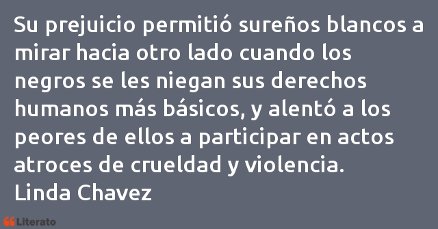 Frases de Linda Chavez