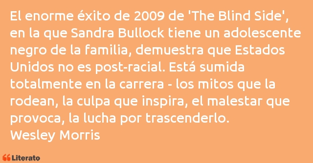 Frases de Wesley Morris