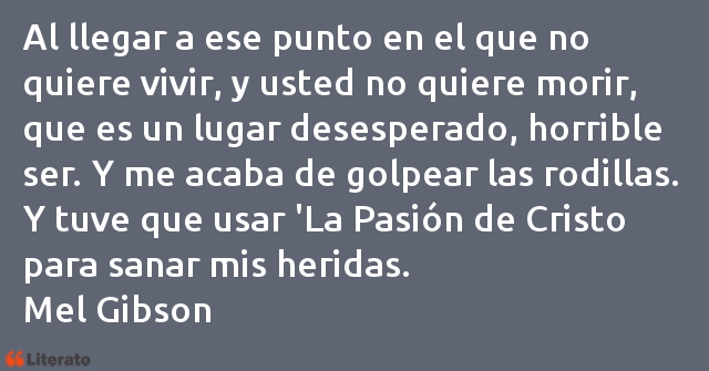 Frases de Mel Gibson