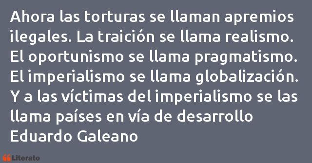 Frases de Eduardo Galeano