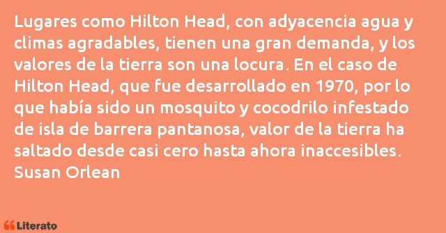 Frases de Susan Orlean