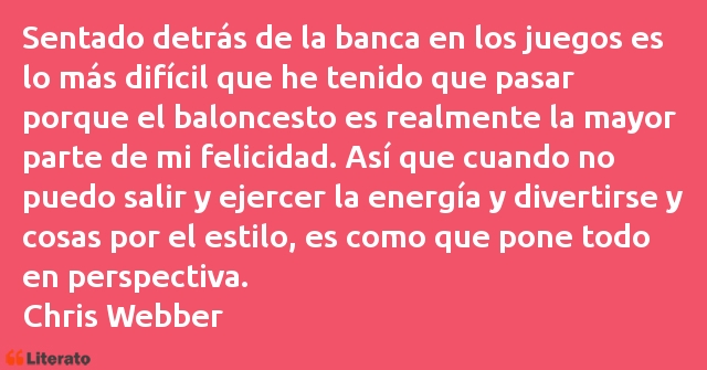 Frases de Chris Webber