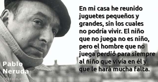 Frases de Pablo Neruda