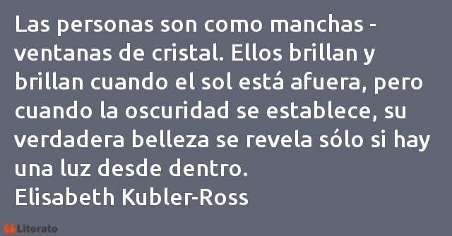 Frases de Elisabeth Kubler-Ross