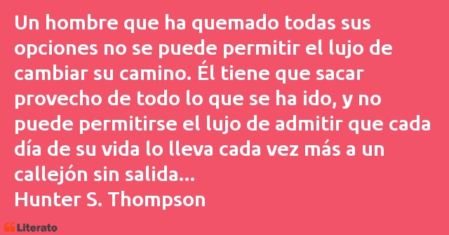 Frases de Hunter S. Thompson