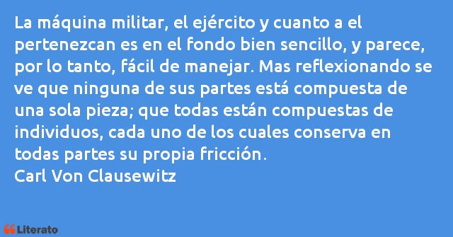 Frases de Carl Von Clausewitz