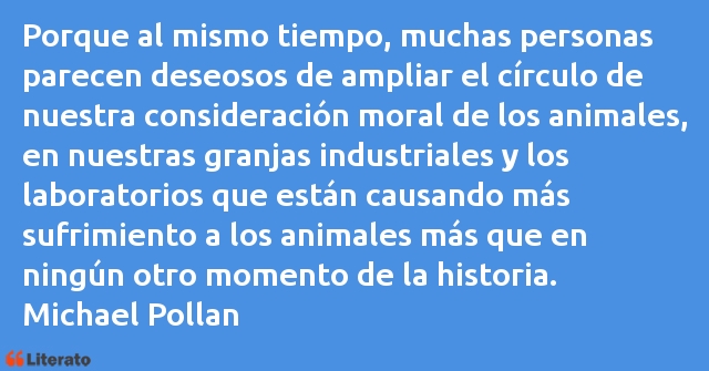 Frases de Michael Pollan