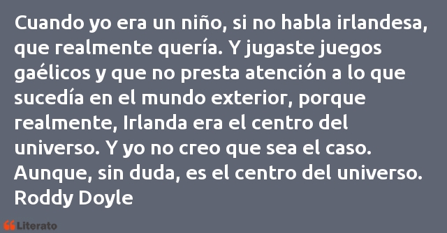 Frases de Roddy Doyle