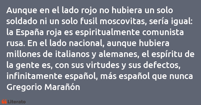 Frases de Gregorio Marañón