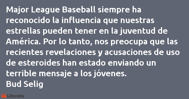 Frases de Bud Selig