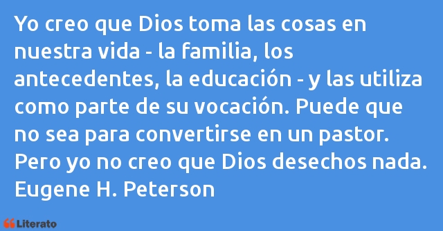 Frases de Eugene H. Peterson