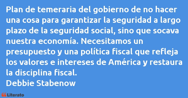 Frases de Debbie Stabenow