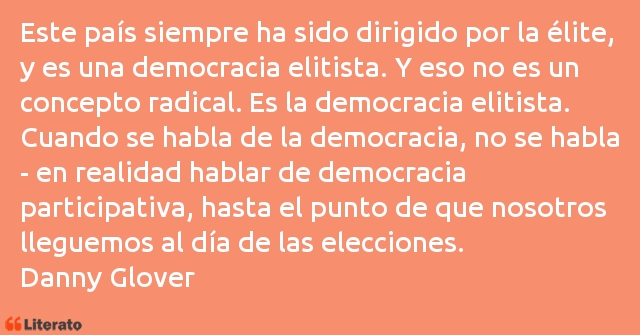 Frases de Danny Glover