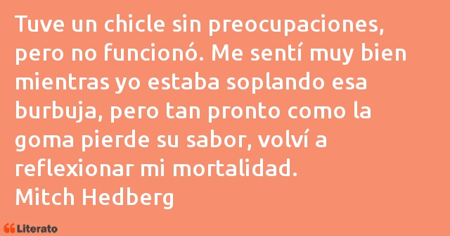 Frases de Mitch Hedberg