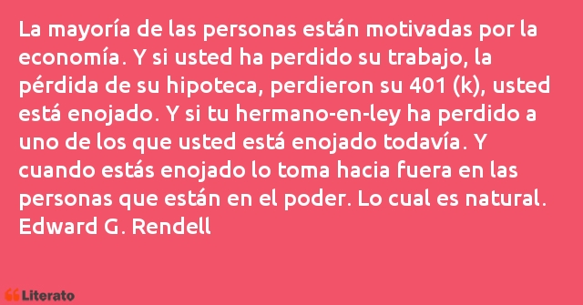 Frases de Edward G. Rendell