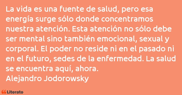 Frases de Alejandro Jodorowsky