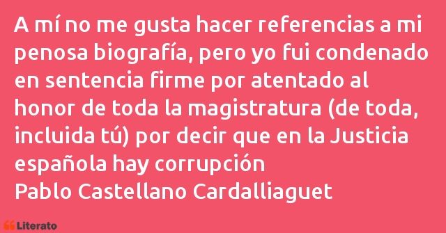 Frases de Pablo Castellano