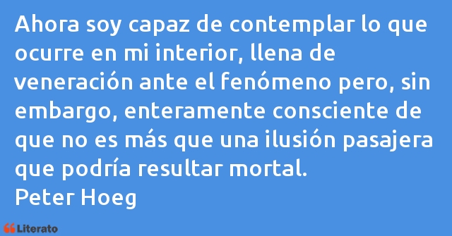 Frases de Peter Hoeg