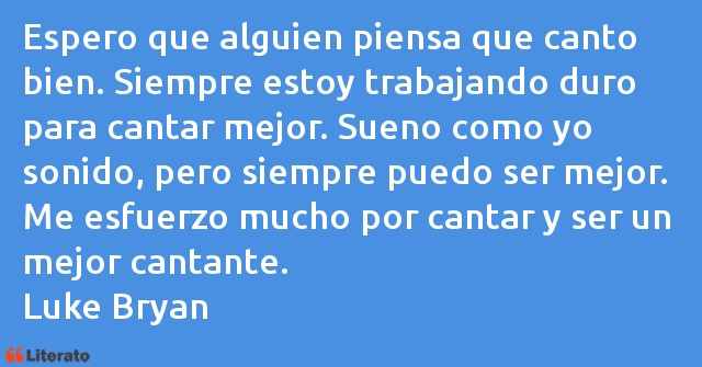 Frases de Luke Bryan