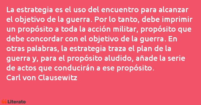 Frases de Carl von Clausewitz