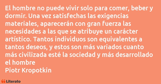 Frases de Piotr Kropotkin