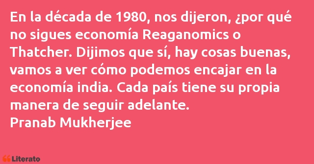 Frases de Pranab Mukherjee