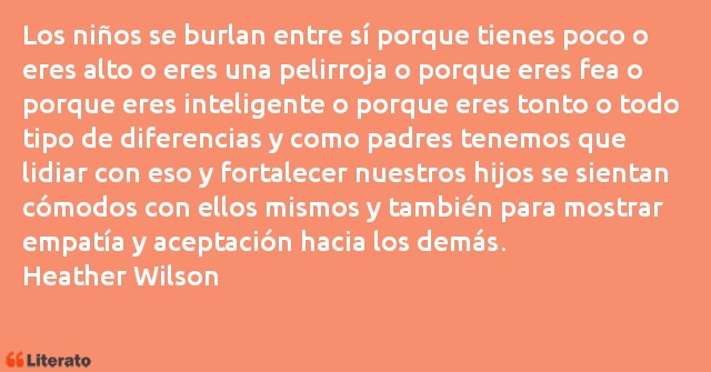 Frases de Heather Wilson