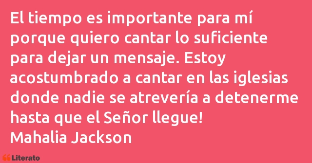 Frases de Mahalia Jackson