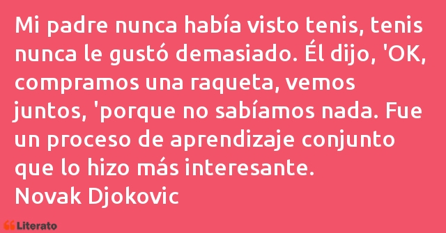 Frases de Novak Djokovic