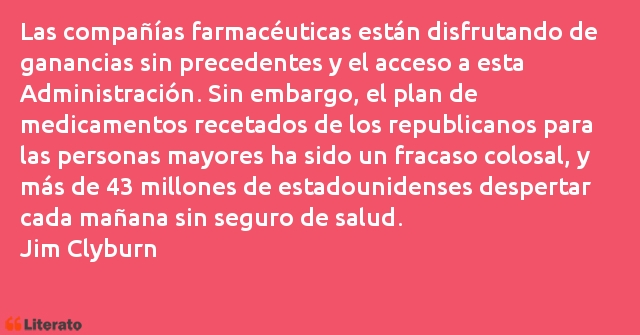 Frases de Jim Clyburn