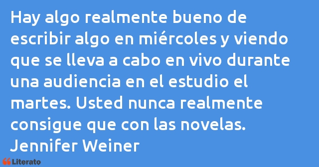 Frases de Jennifer Weiner