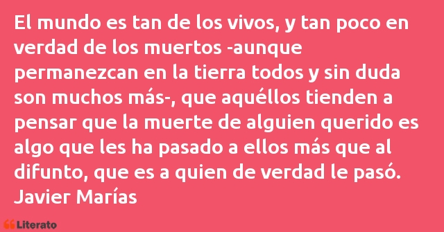 Frases de Javier Marías