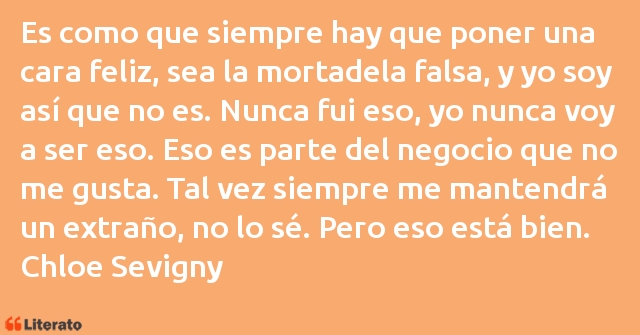 Frases de Chloe Sevigny