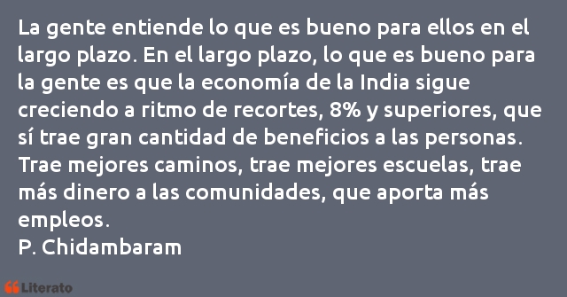 Frases de P. Chidambaram