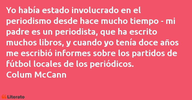 Frases de Colum McCann