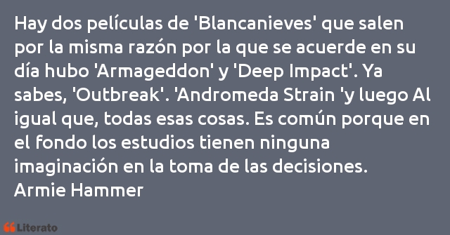 Frases de Armie Hammer
