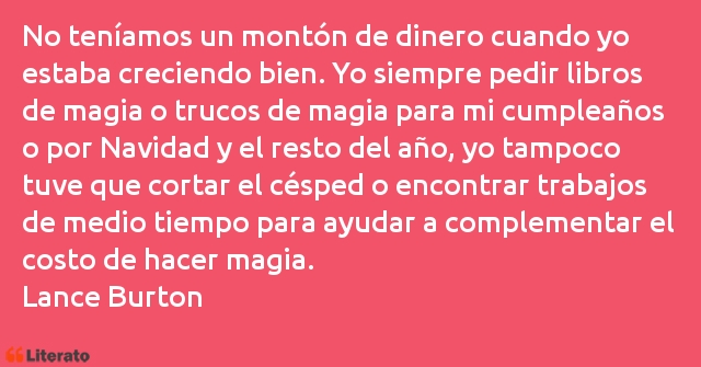 Frases de Lance Burton