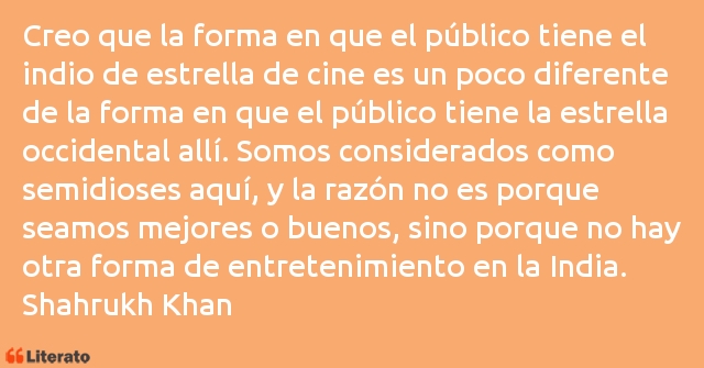 Frases de Shahrukh Khan