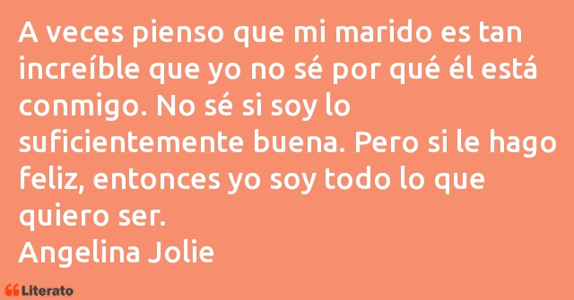 Frases de Angelina Jolie