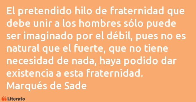 Frases de Marqués de Sade