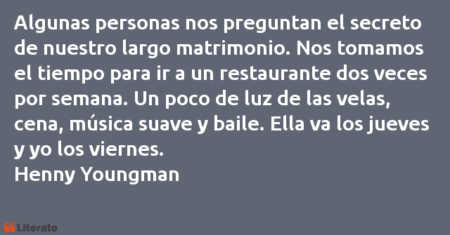 Frases de Henny Youngman