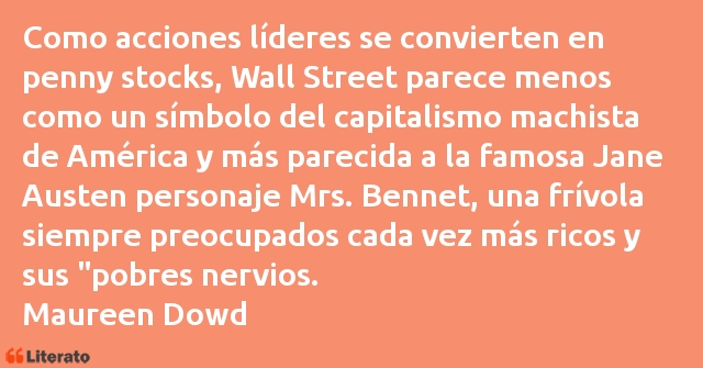 Frases de Maureen Dowd