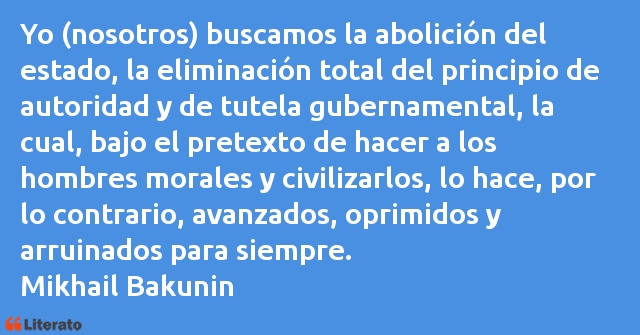 Frases de Mikhail Bakunin