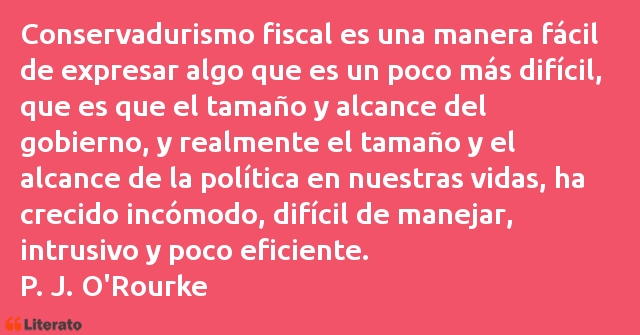 Frases de P. J. O'Rourke