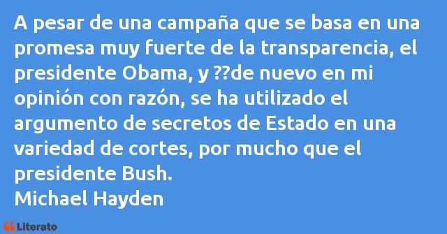 Frases de Michael Hayden