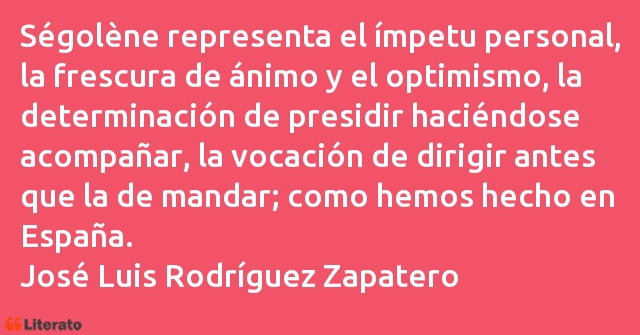 Frases de José Luis Rodríguez Zapatero