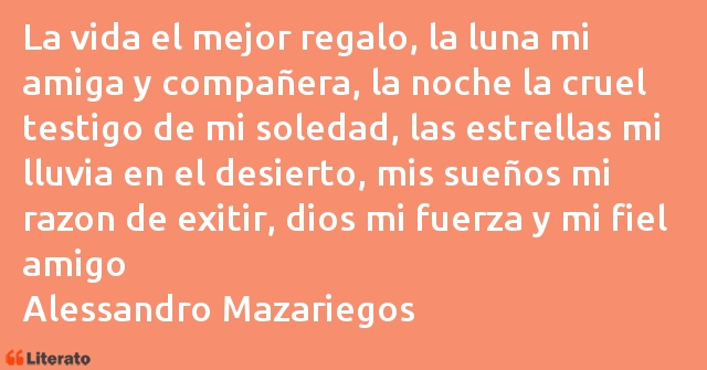 Frases de Alessandro Mazariegos