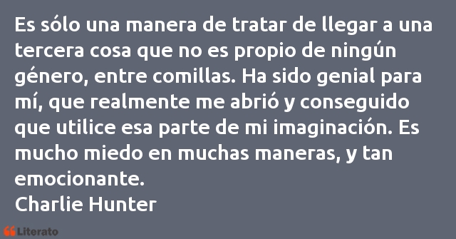 Frases de Charlie Hunter