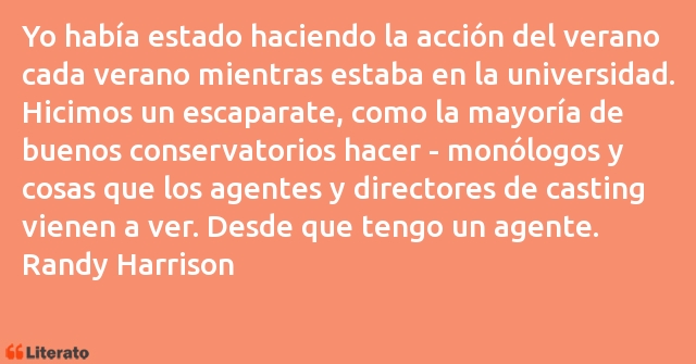 Frases de Randy Harrison