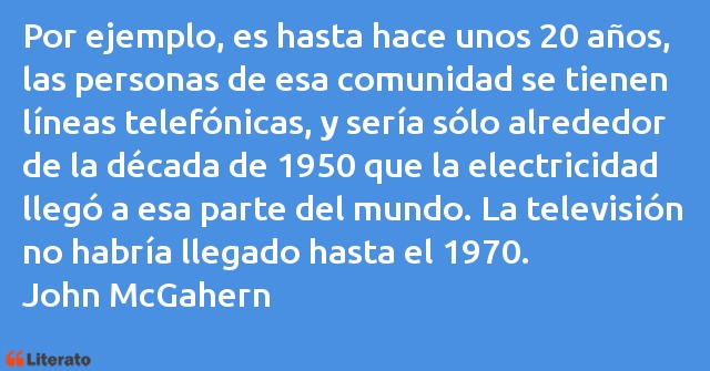 Frases de John McGahern